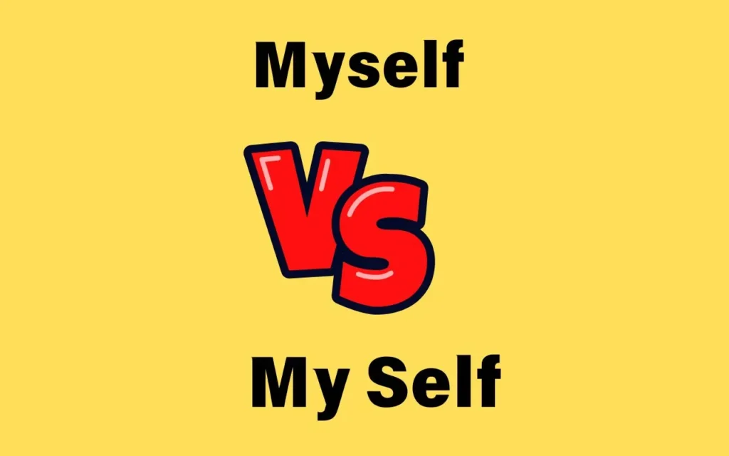 Read more about the article Myself vs My Self: What’s the Difference in Grammar? 🤔📚